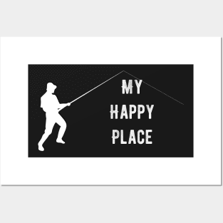 Fishing is my Happy Place Posters and Art